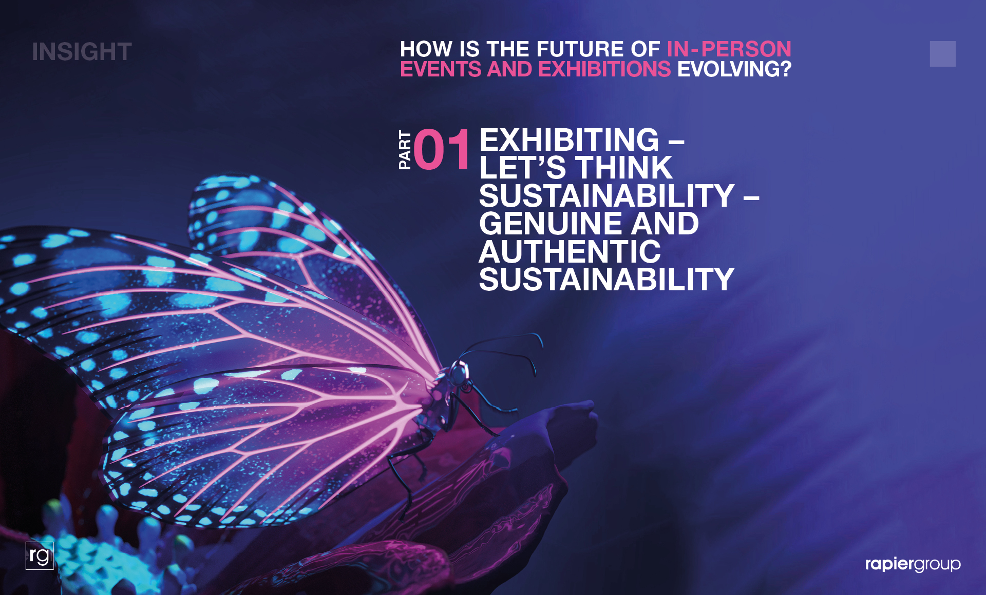 Exhibiting – Let’s think sustainability – genuine and authentic sustainability